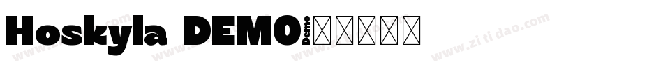 Hoskyla DEMO字体转换